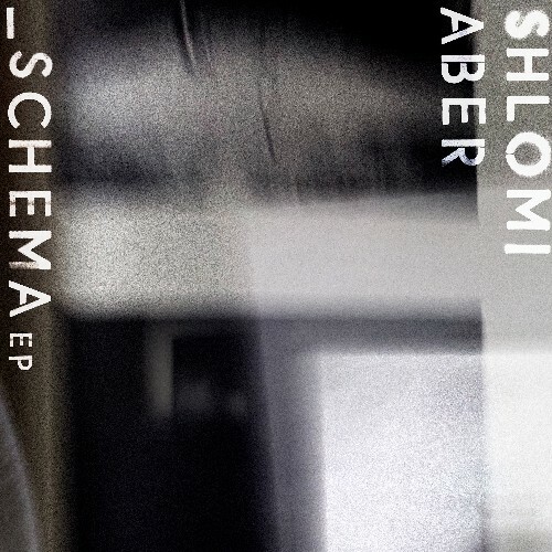  Shlomi Aber - Schema (2026) 