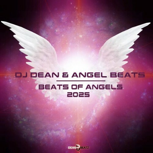  DJ Dean & Angel Beats - Beats Of Angels 2025 (2025) 