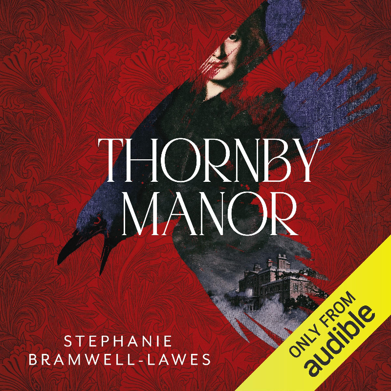 Thornby Manor (Stephanie Bramwell-Lawes)