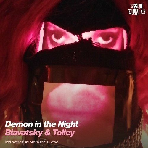  Blavatsky & Tolley - Demon In The Night (2024) 