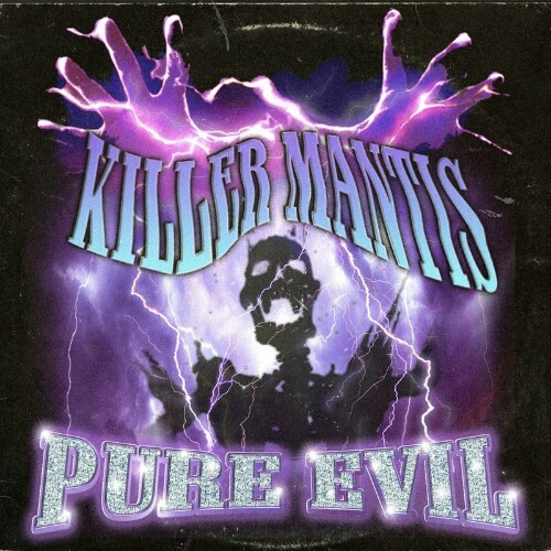  Killer Mantis - Pure Evil (2024) 