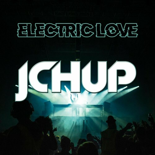  JCH UP - Electric Love (2024) 
