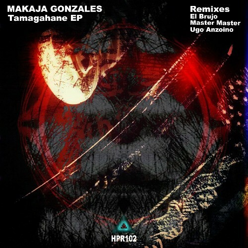  MaKaJa Gonzales - Tamahagane (2024) 