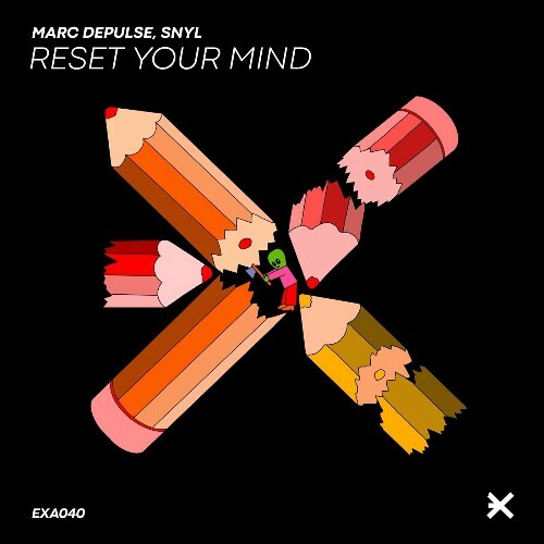  Marc DePulse & SNYL - Reset Your Mind (2025) 