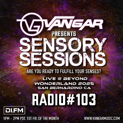 Vangar - Sensory Sessions 103 (2025-05-02) Vangar - Sensory Sessions 103 (2025-05-02)