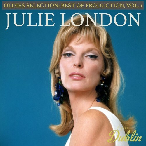 Julie London - Oldies Selection, Best Production, Vol. 2 (2025