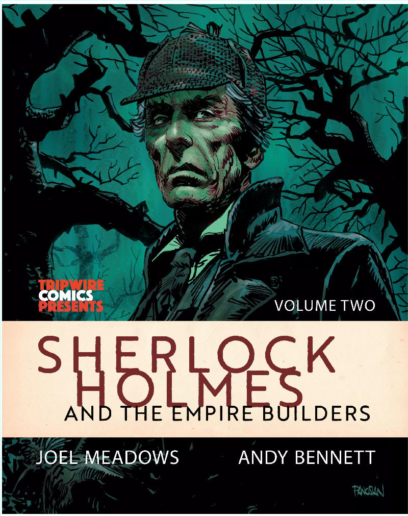 Sherlock Holmes And The Empire Builders Vol 2.2025