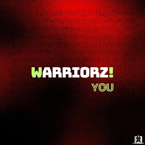 VA - Warriorz! - You (2024) (MP3)