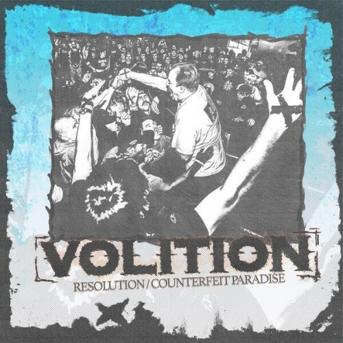  Volition - Resolution / Counterfeit Paradise (2026) 