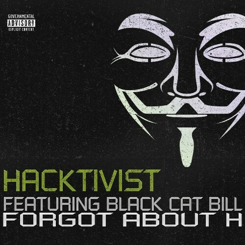  Hacktivist - Forgot About H (Dr Dre and Eminem Cover) feat Black Cat Bill (2024) 