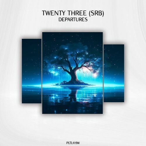  Twenty Three (SRB) - Departures (2025) 