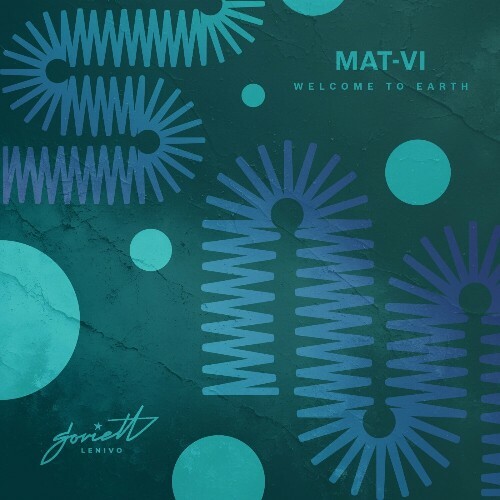  Mat-Vi - Welcome to Earth (2025) 