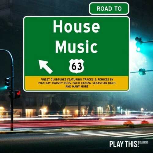  Road to House Music, Vol. 63 (2024) 