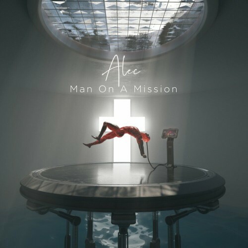  Alec Attari - Man On a Mission (2024) 