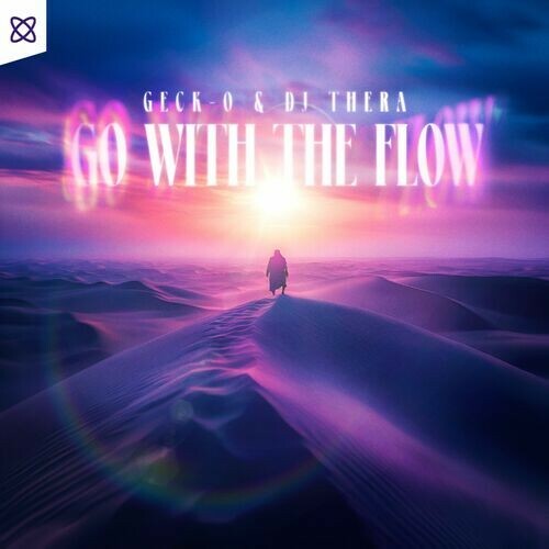  Geck-O & DJ Thera - Go With The Flow (2025) 