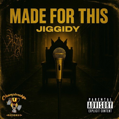  Jiggidy - Made For This (Feat. Disco Black) (2025) 
