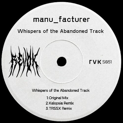  manu facturer - Whispers of the Abandoned Track (2025) 