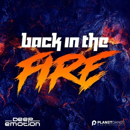  Deep Emotion - Back In The Fire (2025) 