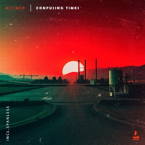Nitemer — Confusing Times (2026)