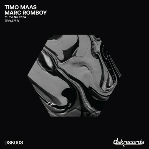  Timo Maas & Marc Romboy - Yume No Yona (2023) 
