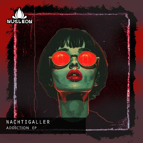 Nachtigaller - Addiction (2025)