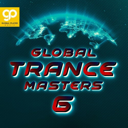 Global Trance Masters Vol 6 (2023) MP3