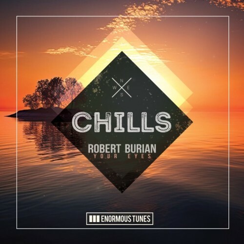  Robert Burian - Your Eyes (2023) 