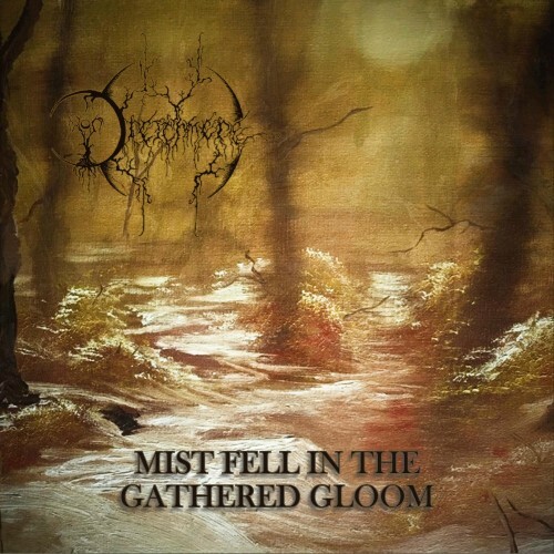  Dreichmere - Mist Fell in the Gathered Gloom (2023) 
