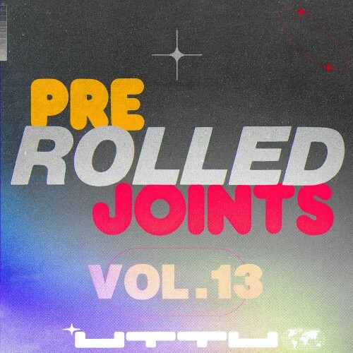  200% Garage: Pre-Rolled Joints, Vol. 13 (2026) 