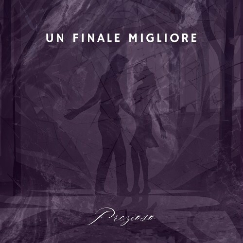  Prezioso - Un Finale Migliore (2024) 