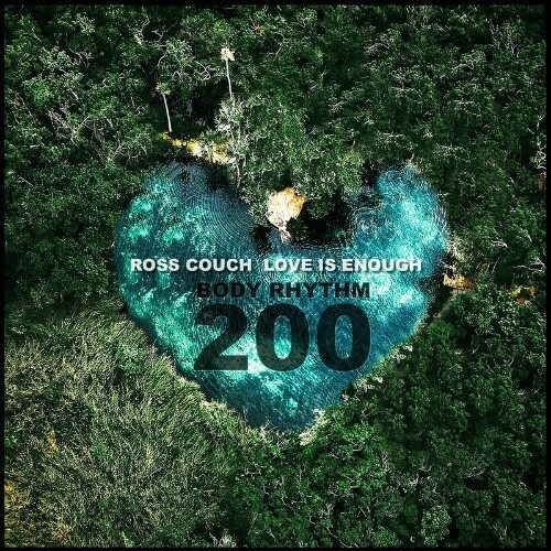  Ross Couch - Love Is Enough (2024) 