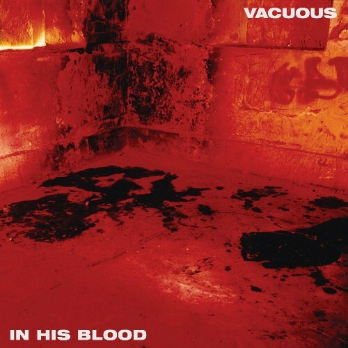  Vacuous - In His Blood (2025) 