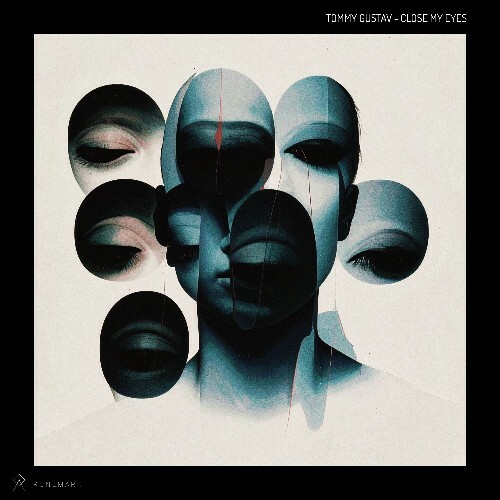 Tommy Gustav - Close My Eyes (2025) 
