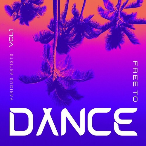 Free To Dance, Vol. 1 (2024)