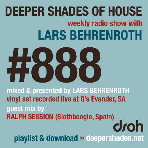  Lars Behrenroth & Ralph Session - Deeper Shades Of House 888 (2025-01-05) 