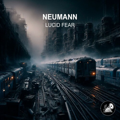  Neumann - Lucid Fear (2026) 