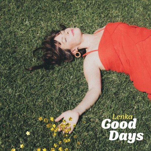  Lenka - Good Days (2026) 