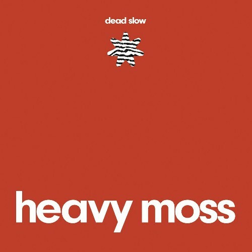  Heavy Moss - Dead Slow (2024) 