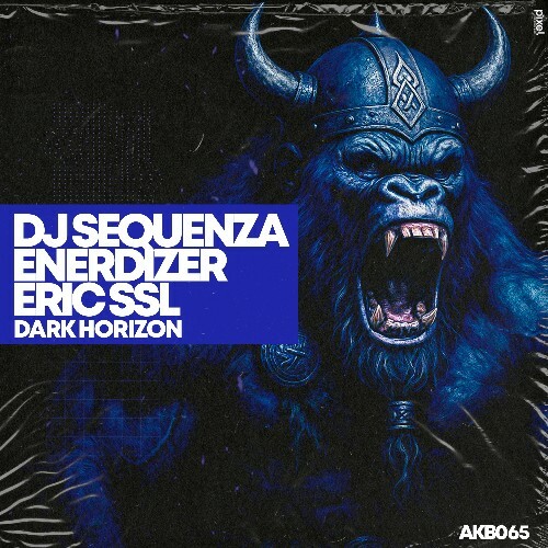  DJ Sequenza, Enerdizer & Eric SSL - Dark Horizon (2025) 