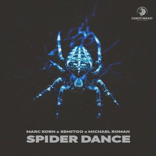  Marc Korn x Semitoo x Michael Roman - Spider Dance (2026) 