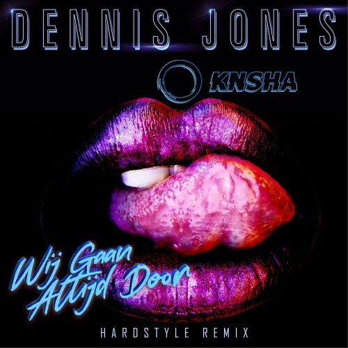  Dennis Jones - Wij Gaan Altijd Door (Hardstyle Remix) (2024) 