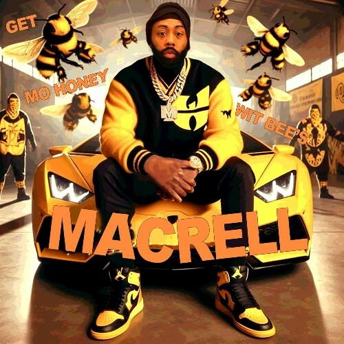  Mac Rell - Get Mo Honey Wit Bee's (2024) 