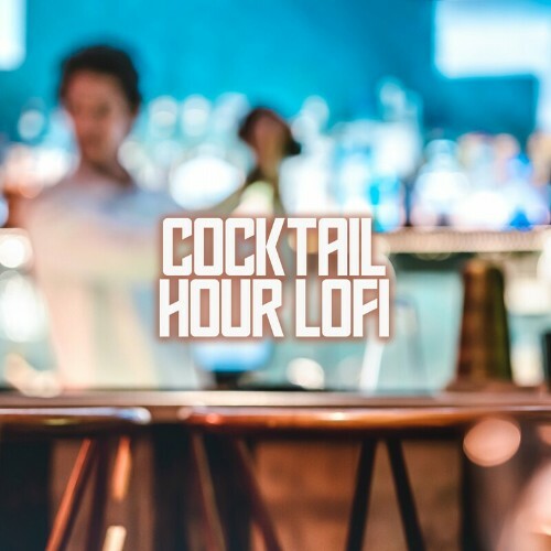  Bigger - Cocktail Hour LoFi (2023) 