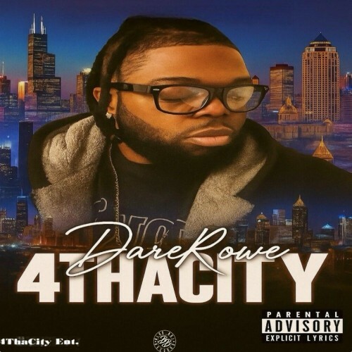  DareRowe - 4ThaCity (2026) 