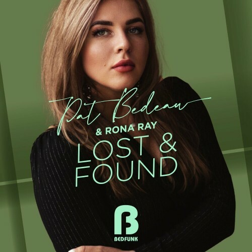 Pat Bedeau & Rona Ray - Lost & Found (2024)