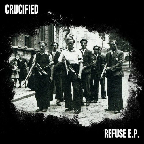 Crucified - Refuse (2025) Crucified - Refuse (2025)