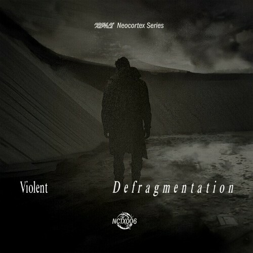  Violent - Defragmentation (2023) 
