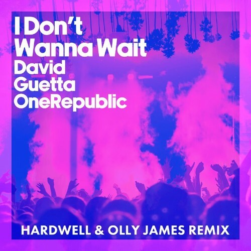  David Guetta & OneRepublic - I Don't Wanna Wait (Hardwell & Olly James Remix) (2024) 
