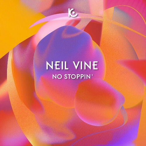 Neil Vine — No Stoppin' (2026)