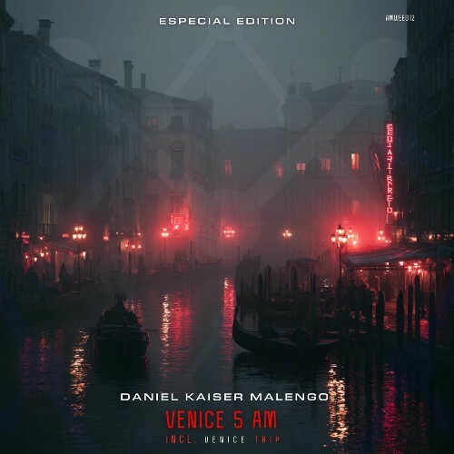  Daniel Kaiser Malengo - Venice 5AM (2025) 